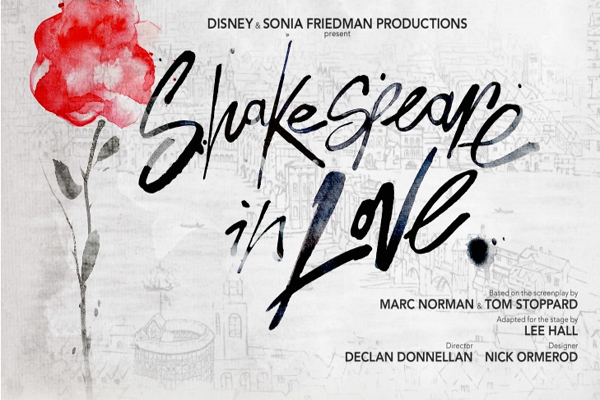 Disney and Sonia Friedman Productions present, 'Shakespeare in Love'
