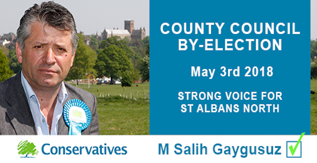Support M Salih Gaygusuz in the by election for St Albans North County Division