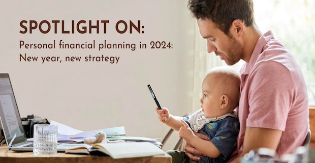 Personal financial planning in 2024, New year, new strategy